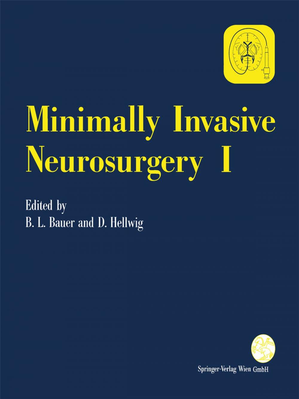 Big bigCover of Minimally Invasive Neurosurgery I