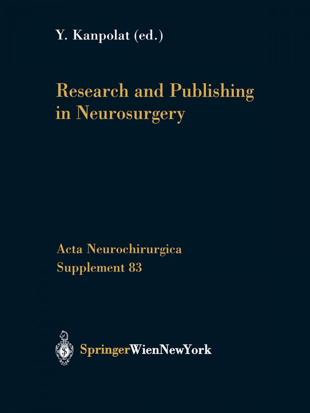 Big bigCover of Research and Publishing in Neurosurgery