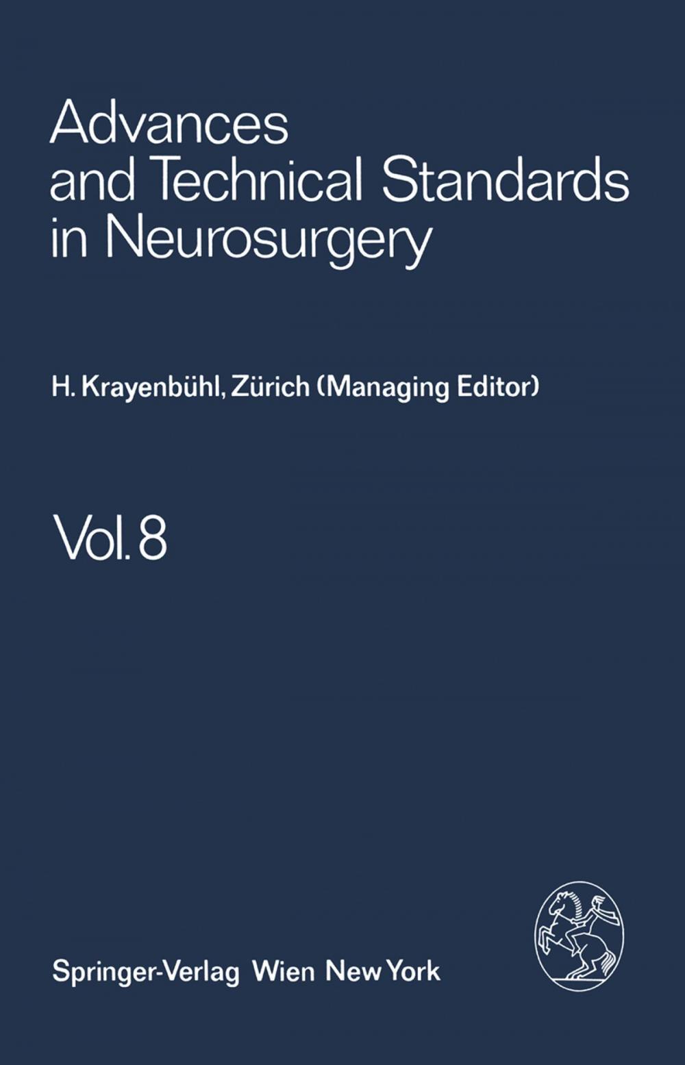 Big bigCover of Advances and Technical Standards in Neurosurgery