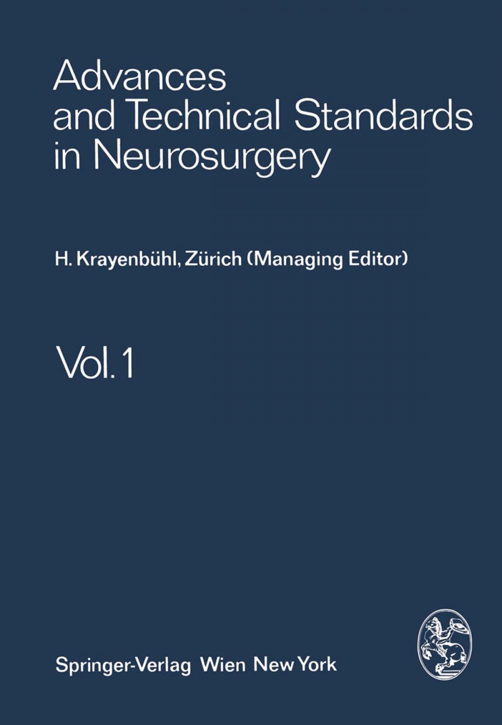 Big bigCover of Advances and Technical Standards in Neurosurgery