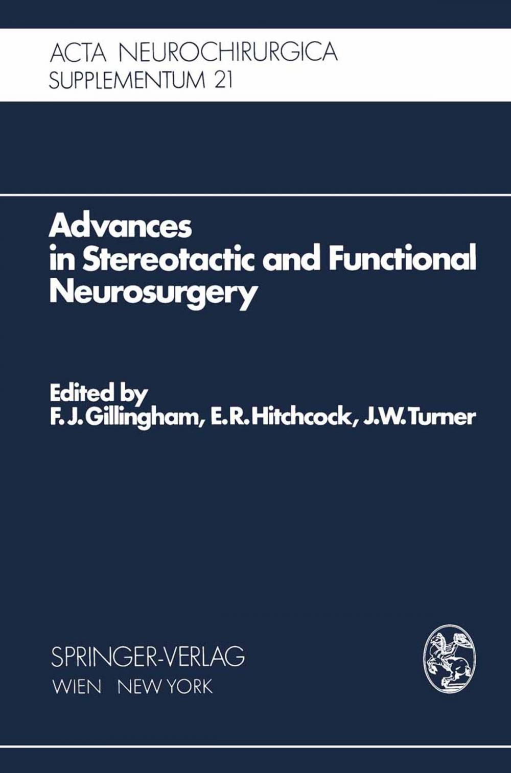 Big bigCover of Advances in Stereotactic and Functional Neurosurgery