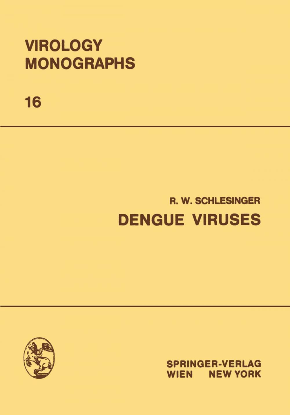 Big bigCover of Dengue Viruses