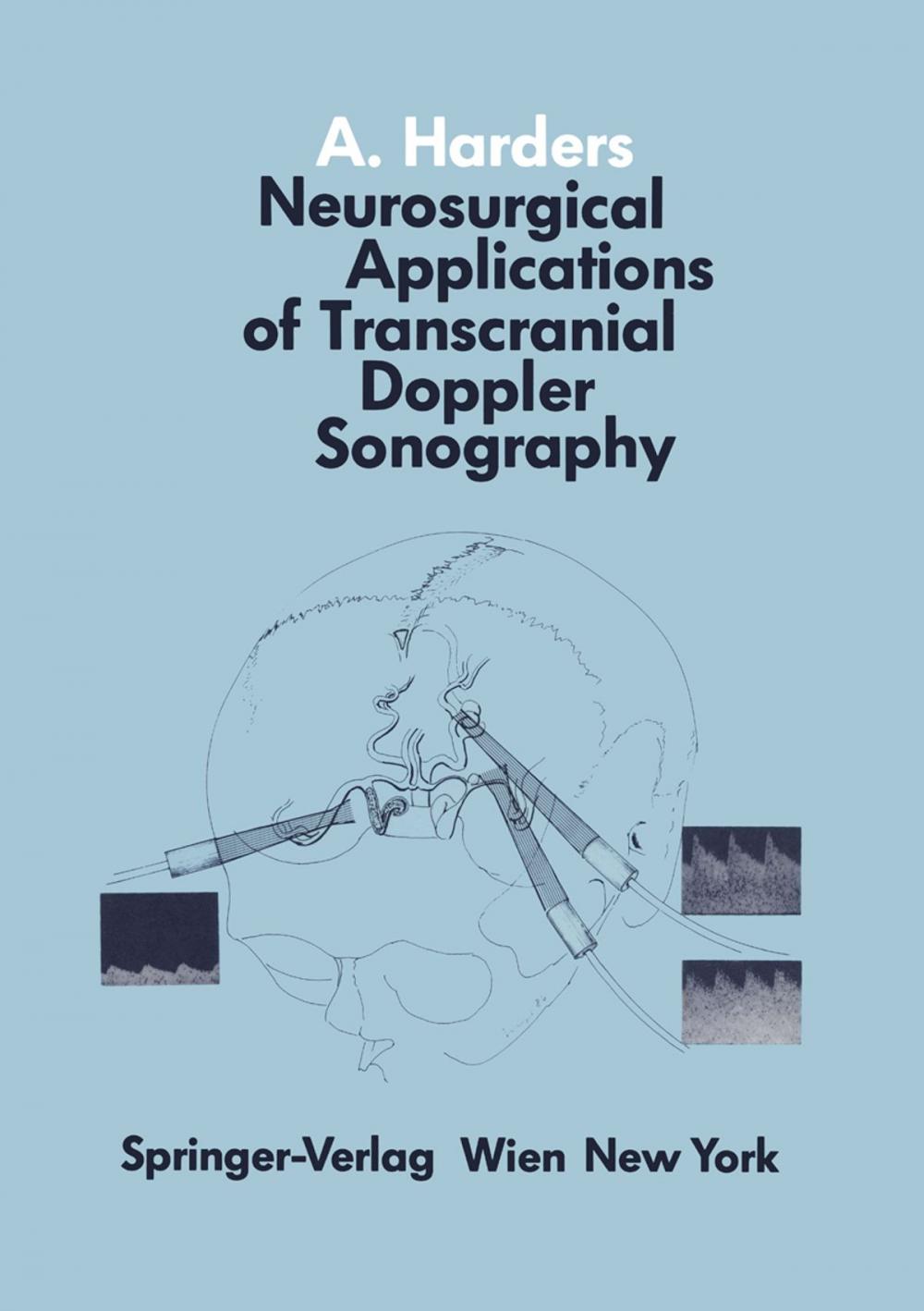 Big bigCover of Neurosurgical Applications of Transcranial Doppler Sonography