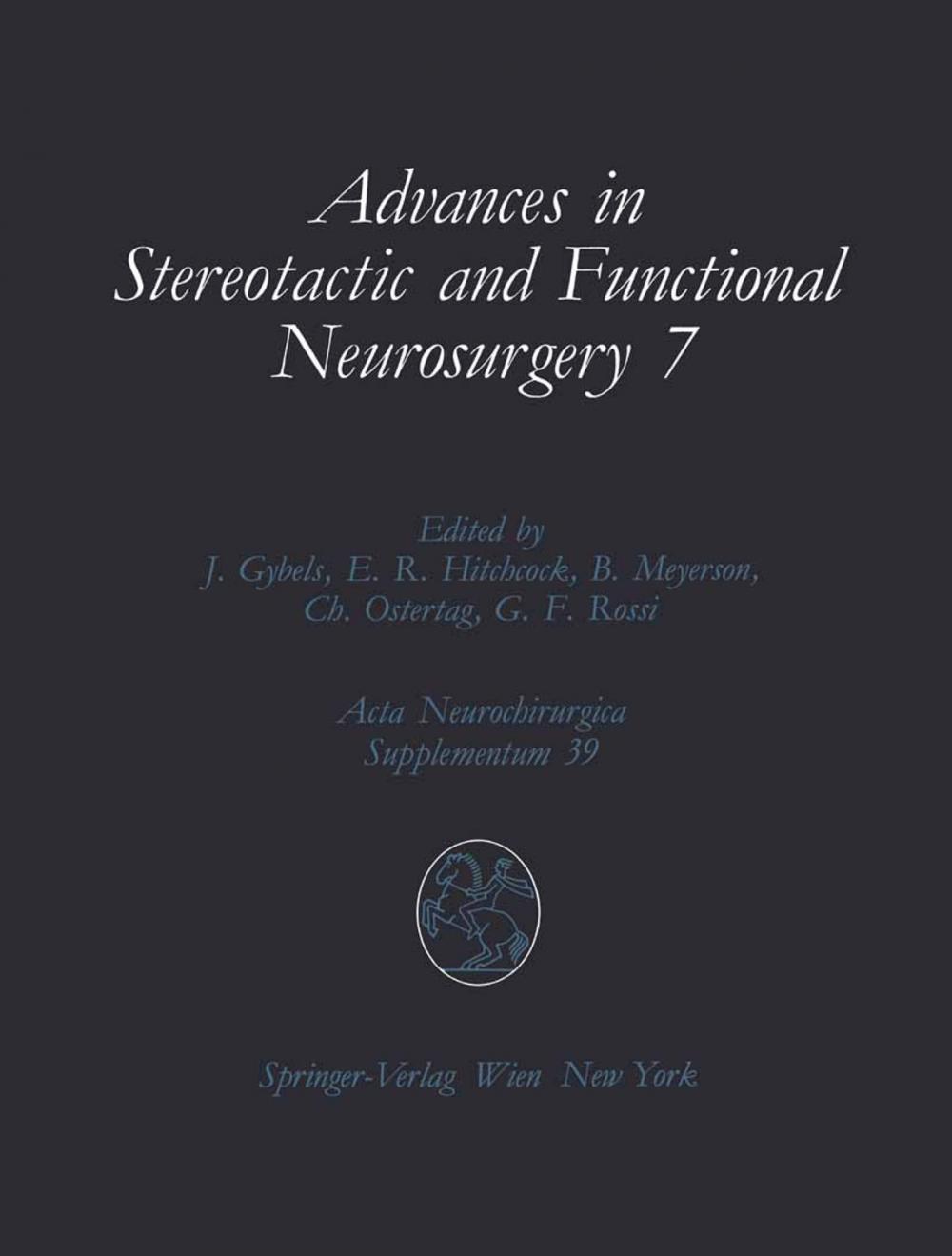 Big bigCover of Advances in Stereotactic and Functional Neurosurgery 7