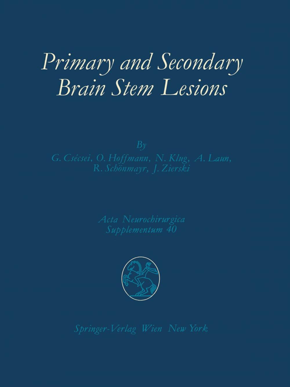 Big bigCover of Primary and Secondary Brain Stem Lesions