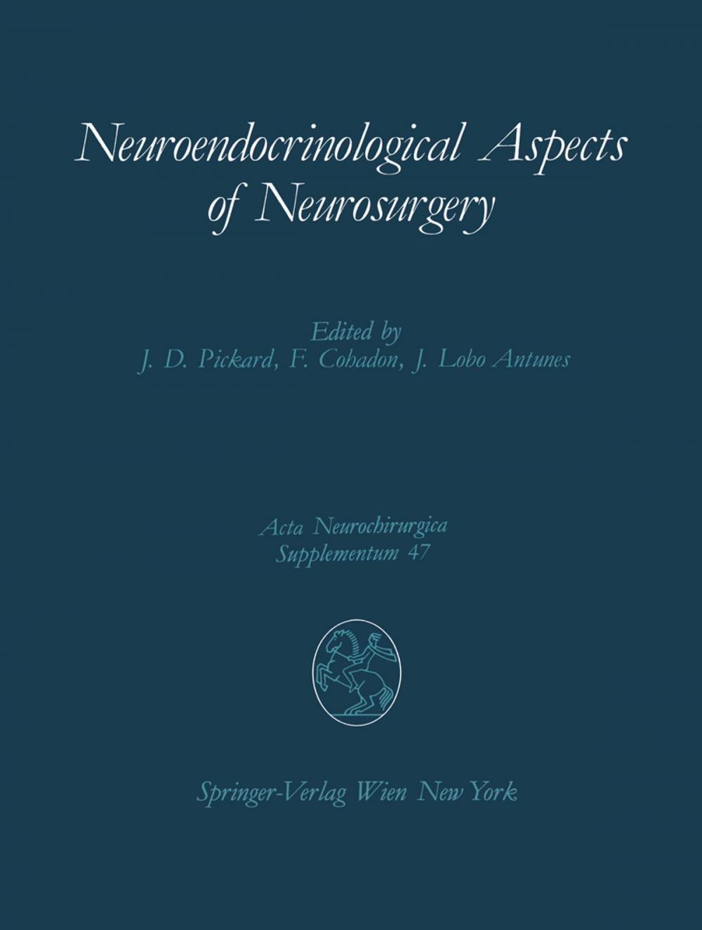 Big bigCover of Neuroendocrinological Aspects of Neurosurgery