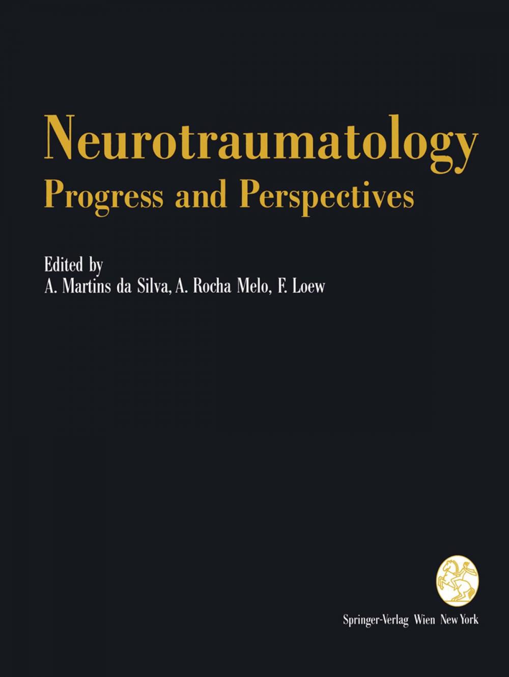 Big bigCover of Neurotraumatology: Progress and Perspectives