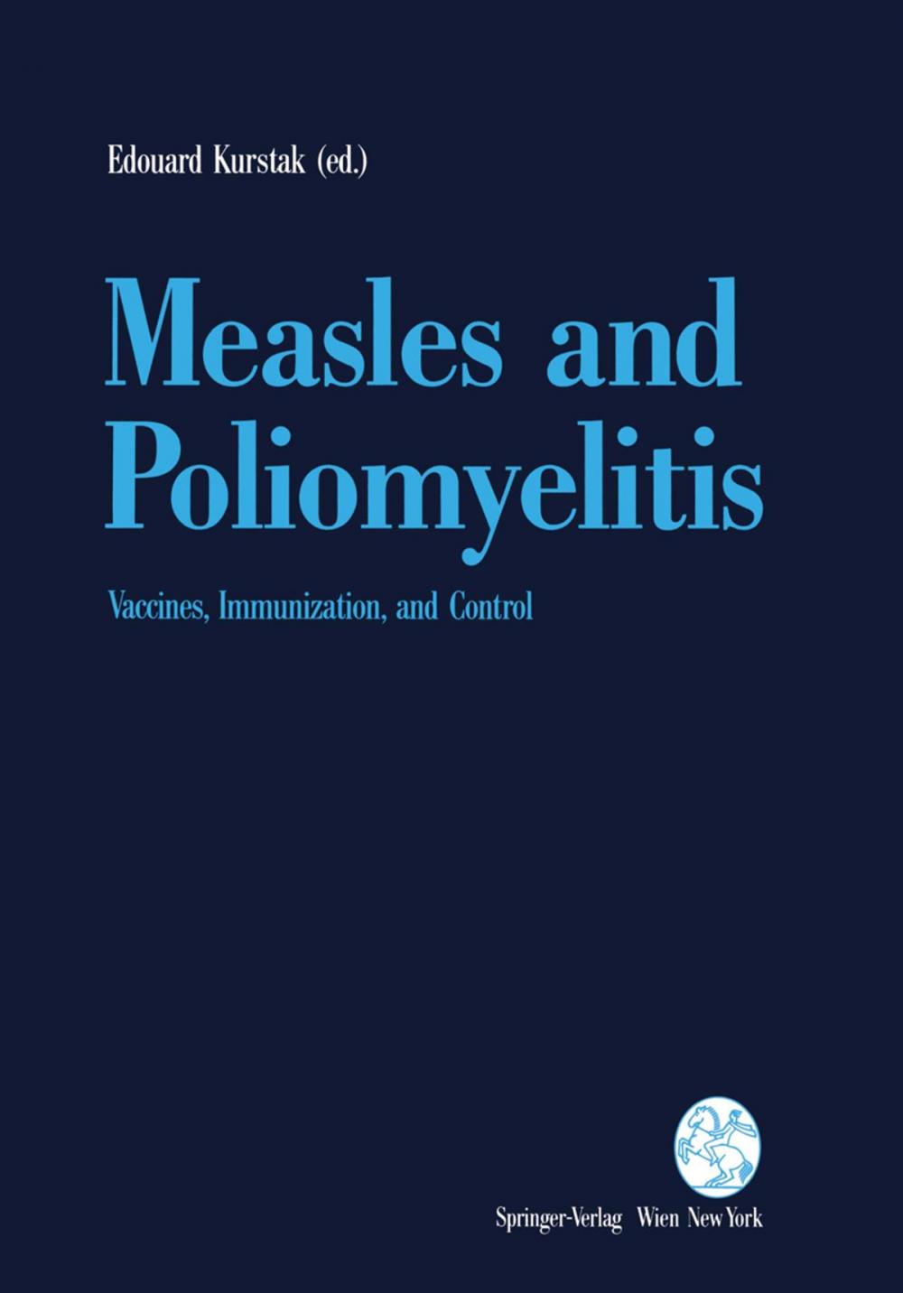 Big bigCover of Measles and Poliomyelitis