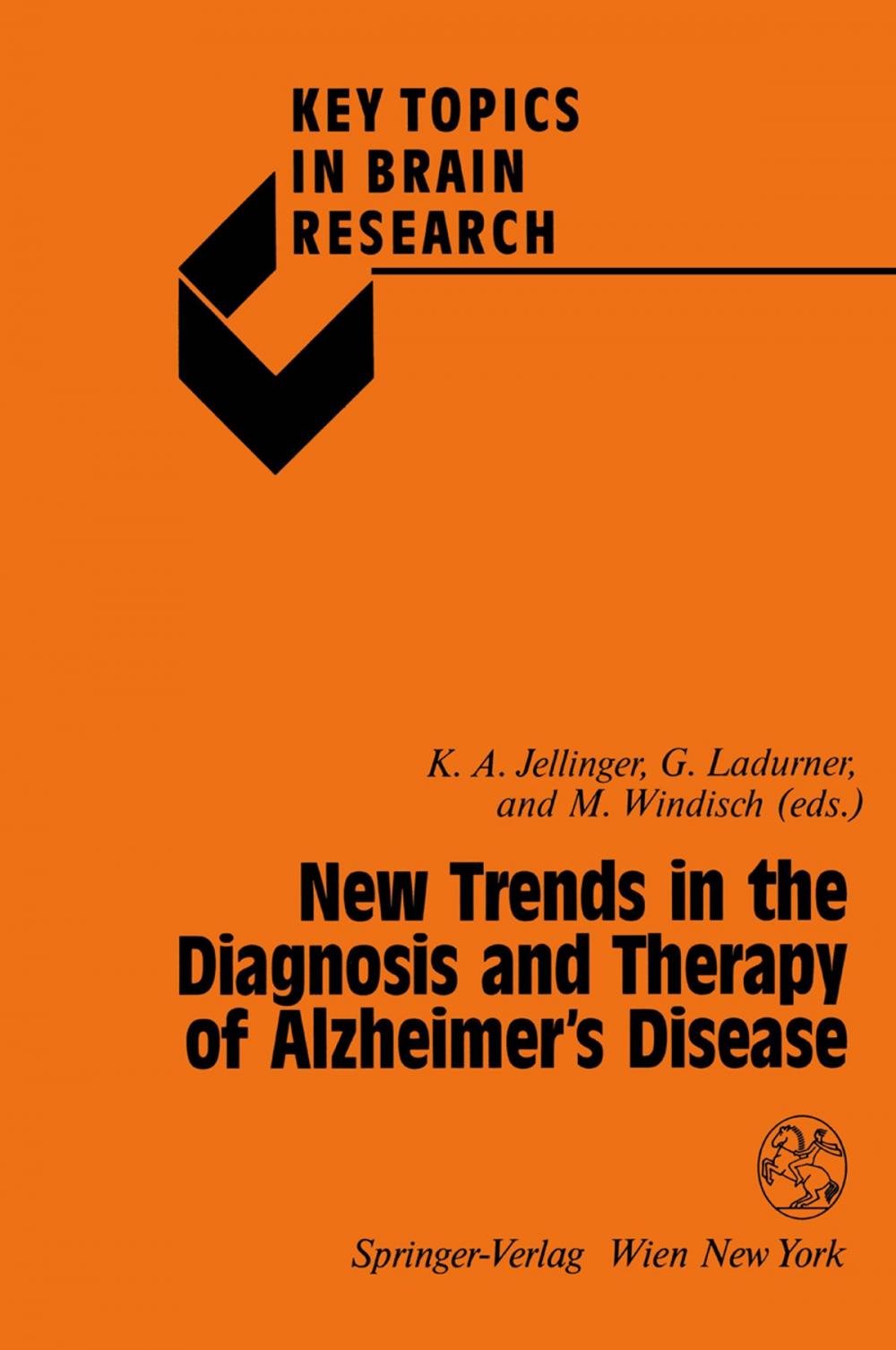 Big bigCover of New Trends in the Diagnosis and Therapy of Alzheimer’s Disease