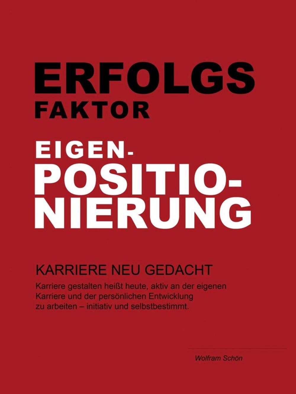 Big bigCover of Erfolgsfaktor Eigenpositionierung