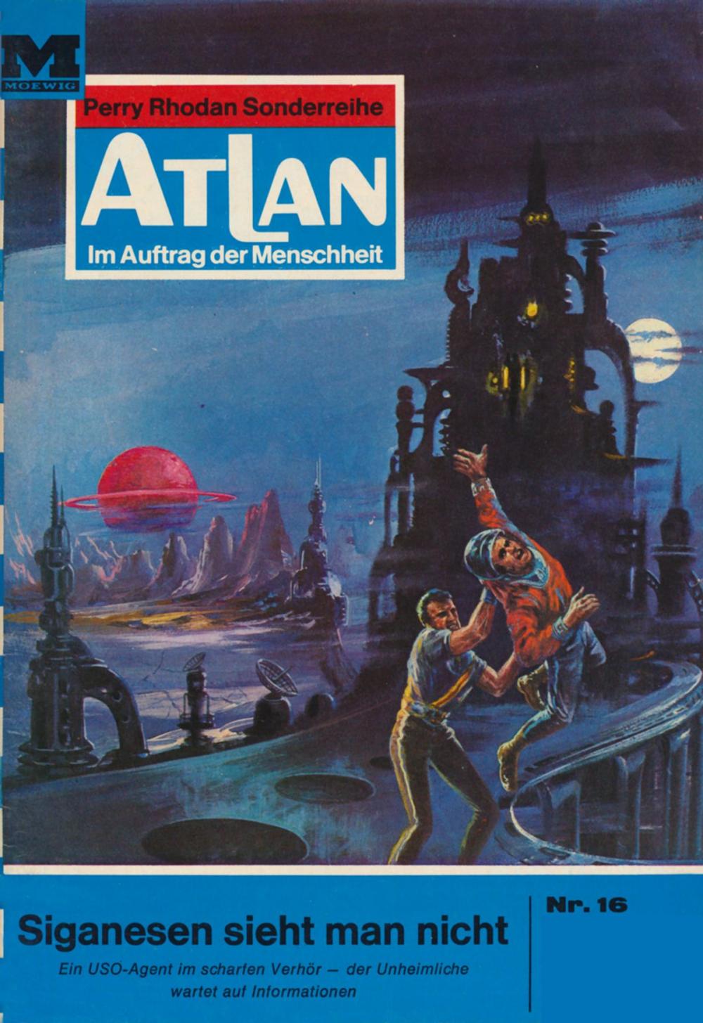 Big bigCover of Atlan 16: Siganesen sieht man nicht