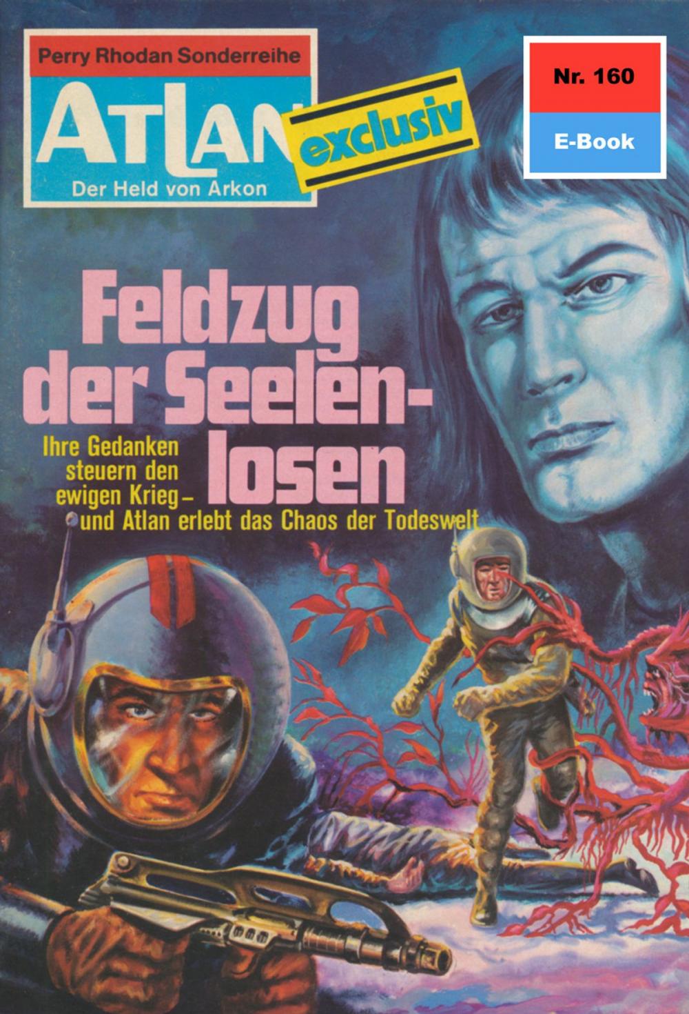 Big bigCover of Atlan 160: Feldzug der Seelenlosen