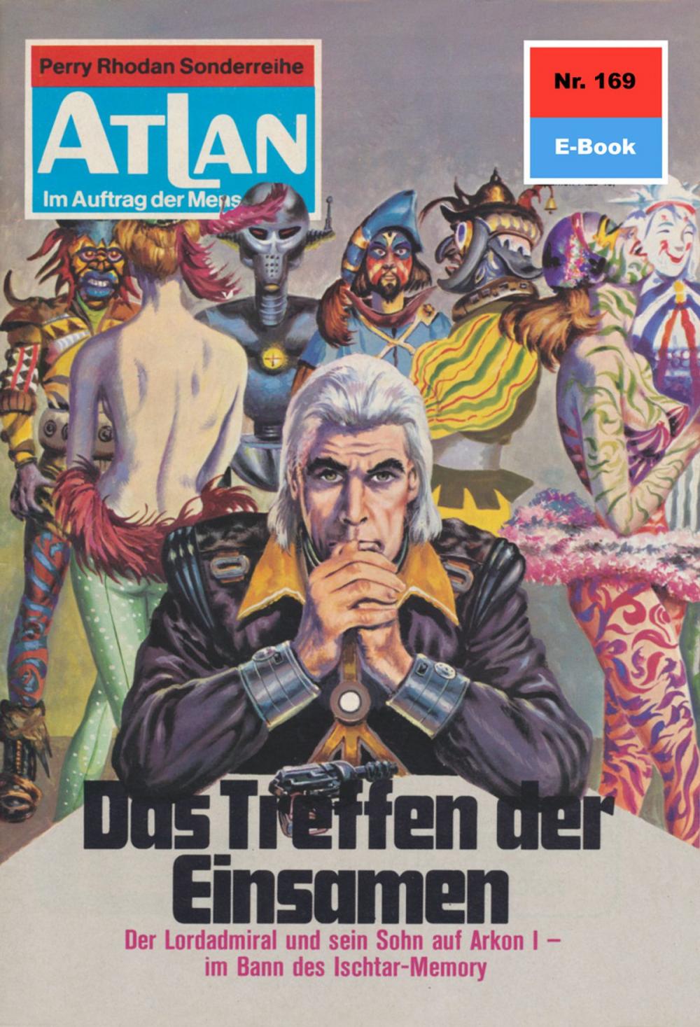 Big bigCover of Atlan 169: Das Treffen der Einsamen