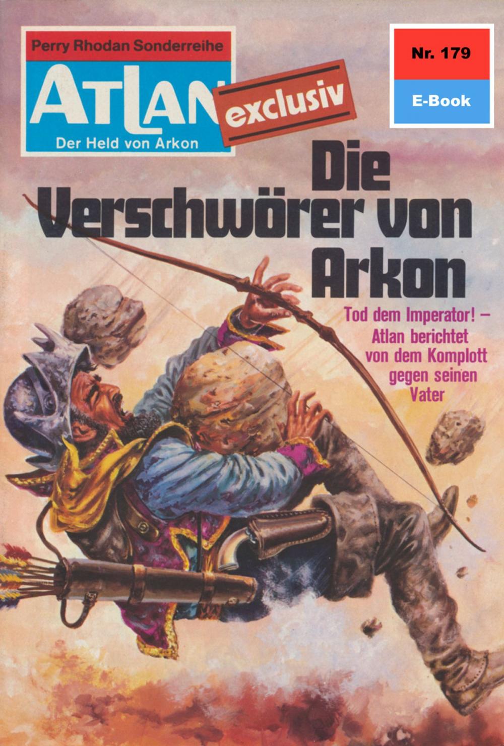 Big bigCover of Atlan 179: Die Verschwörer von Arkon