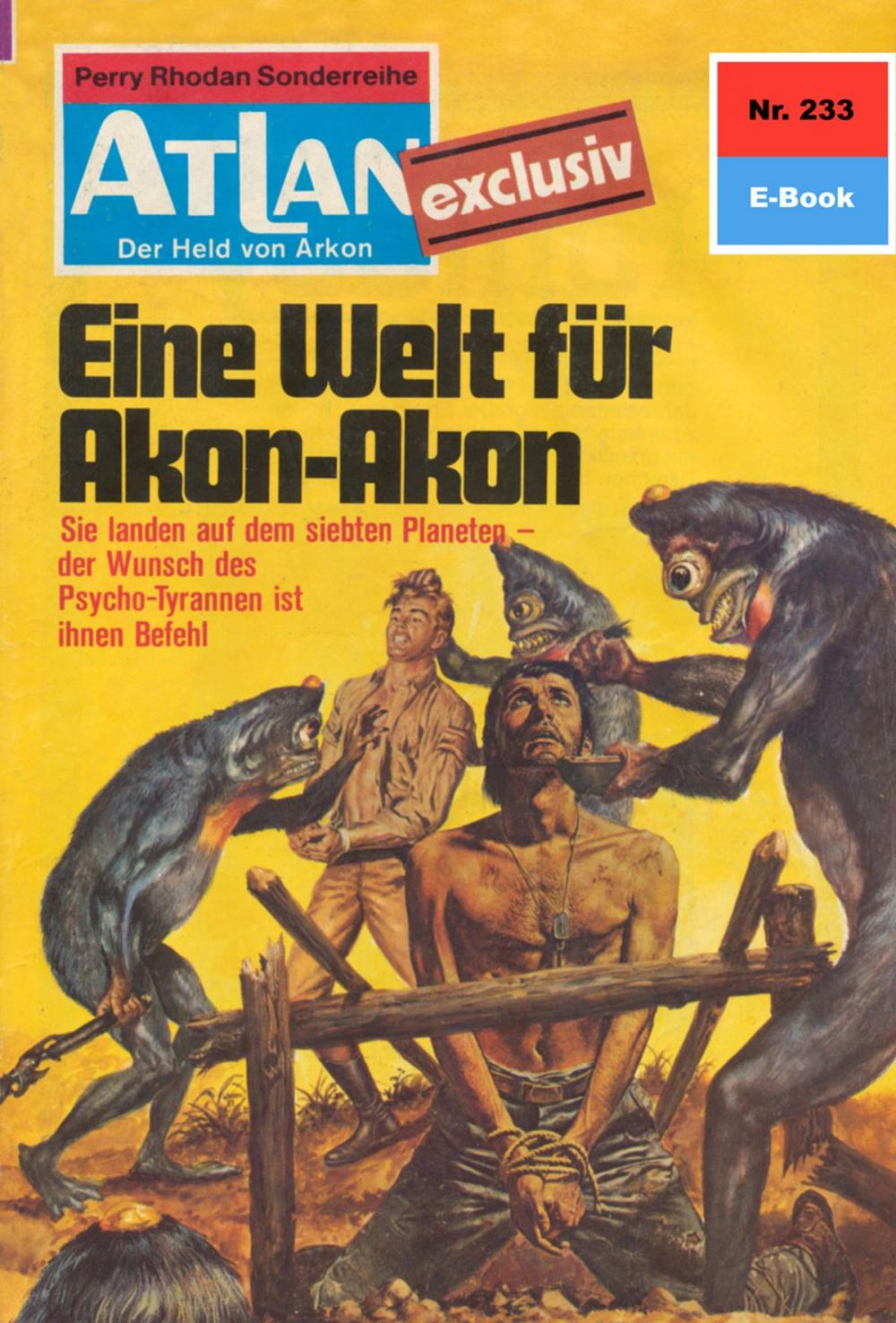 Big bigCover of Atlan 233: Eine Welt für Akon-Akon