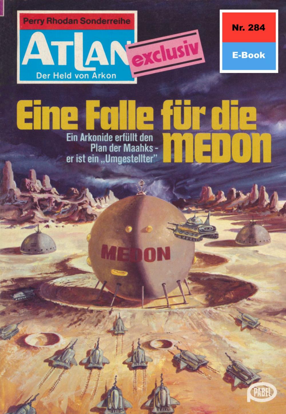 Big bigCover of Atlan 284: Eine Falle für die MEDON