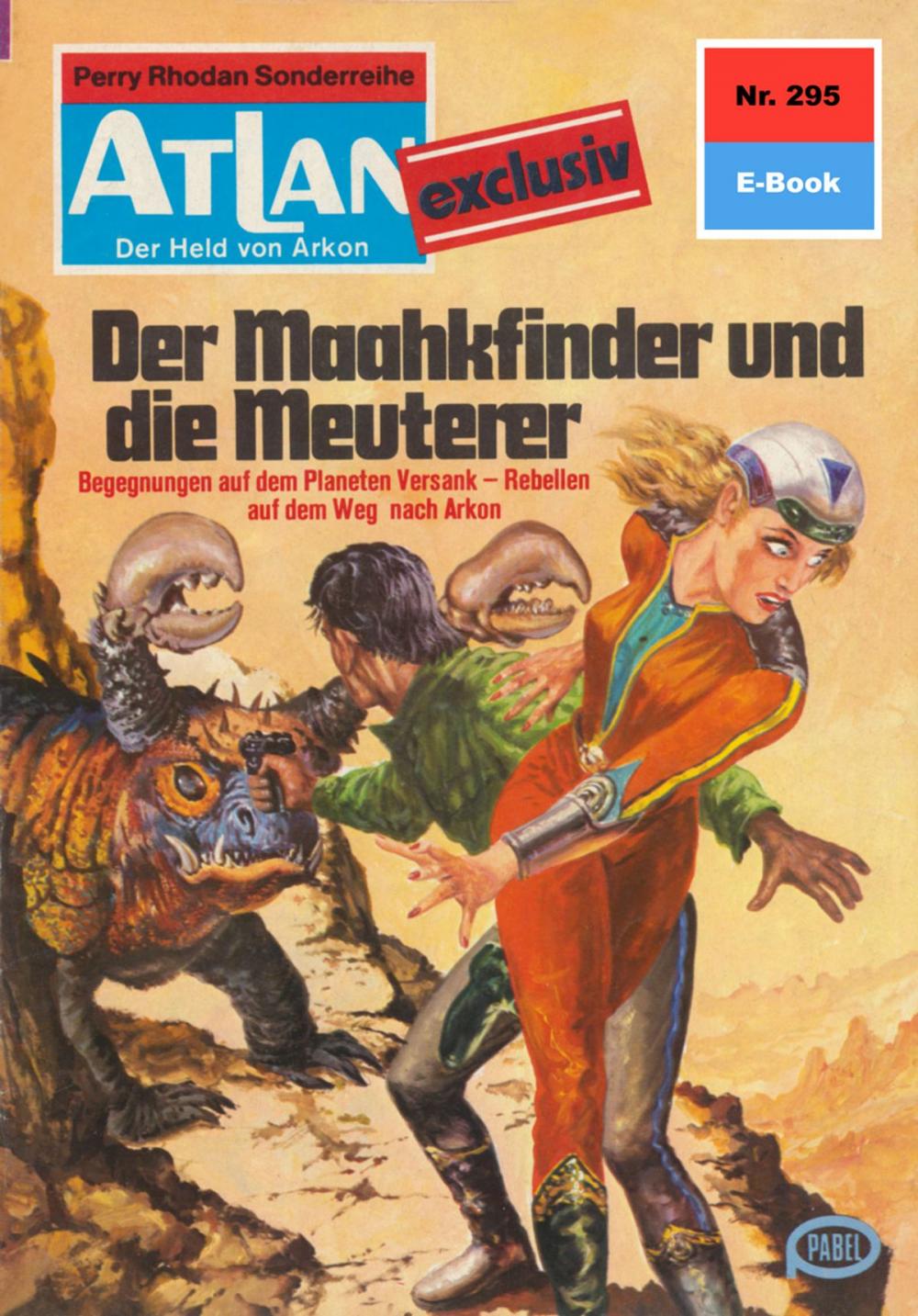 Big bigCover of Atlan 295: Der Maakhfinder und die Meuterer