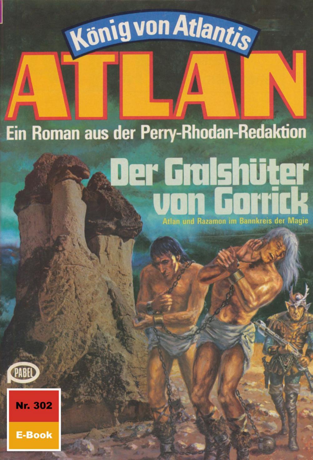 Big bigCover of Atlan 302: Der Gralshüter von Gorrick