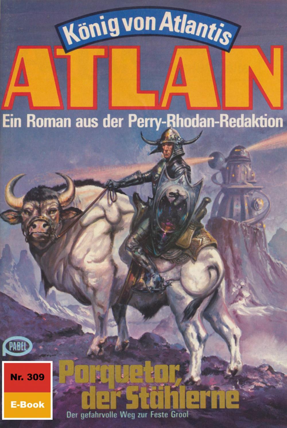 Big bigCover of Atlan 309: Porquetor, der Stählerne