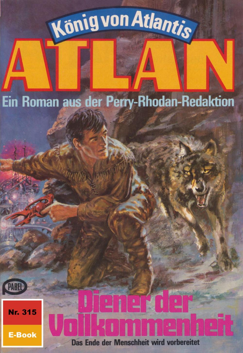 Big bigCover of Atlan 315: Diener der Vollkommenheit