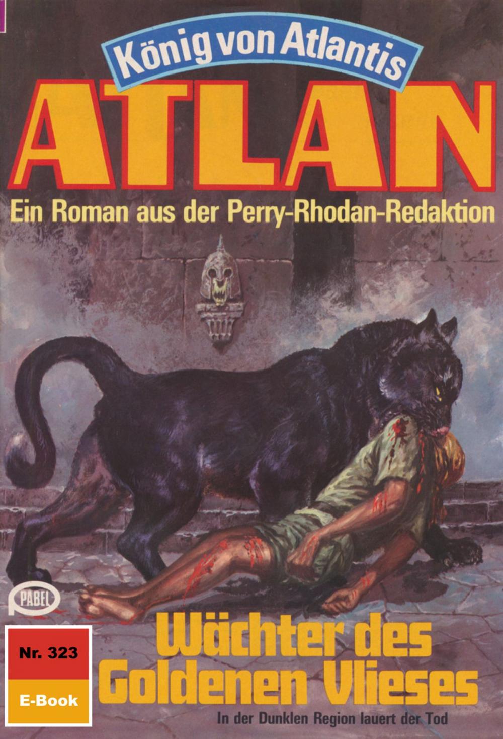 Big bigCover of Atlan 323: Wächter des Goldenen Vlieses