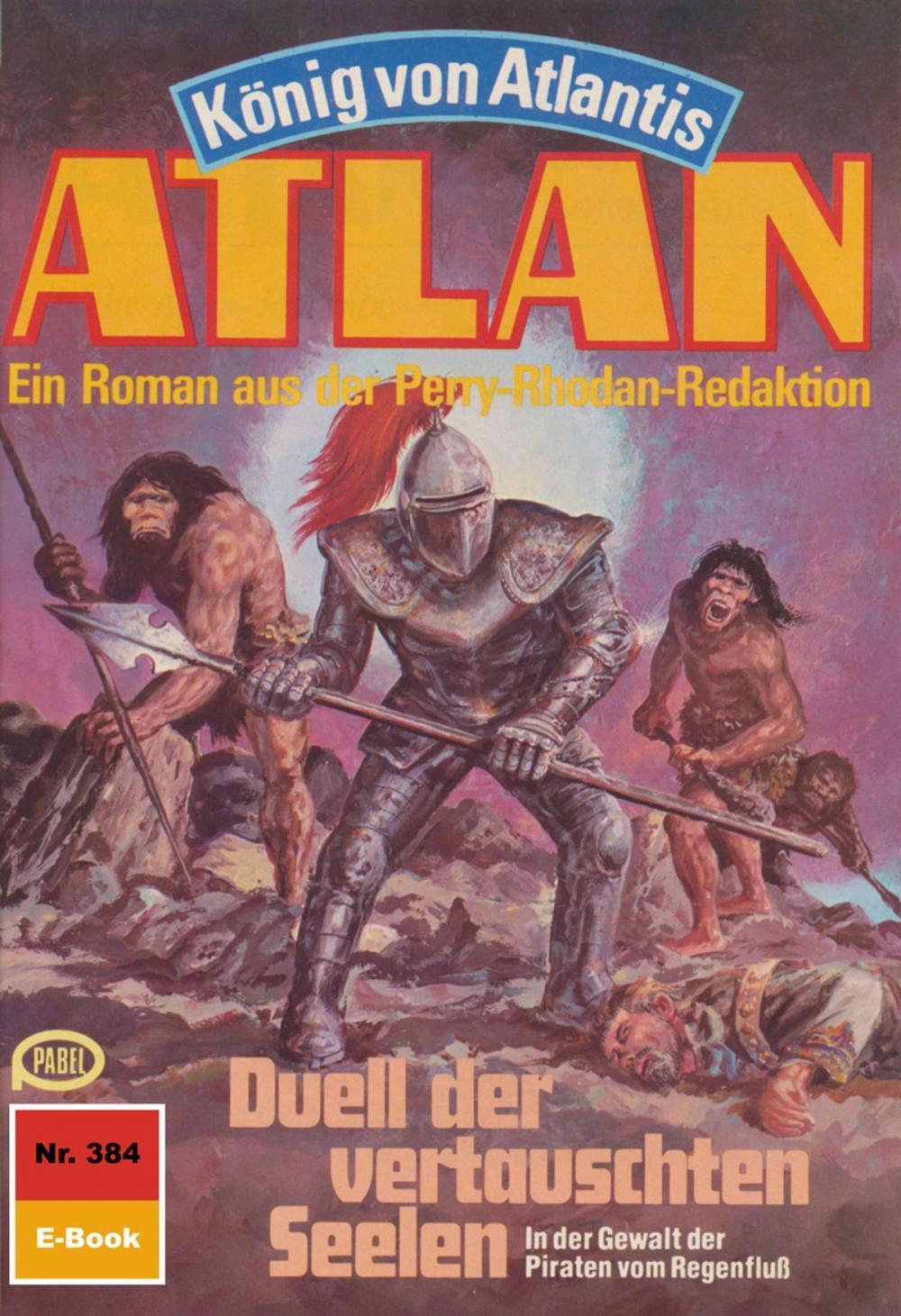 Big bigCover of Atlan 384: Duell der vertauschten Seelen