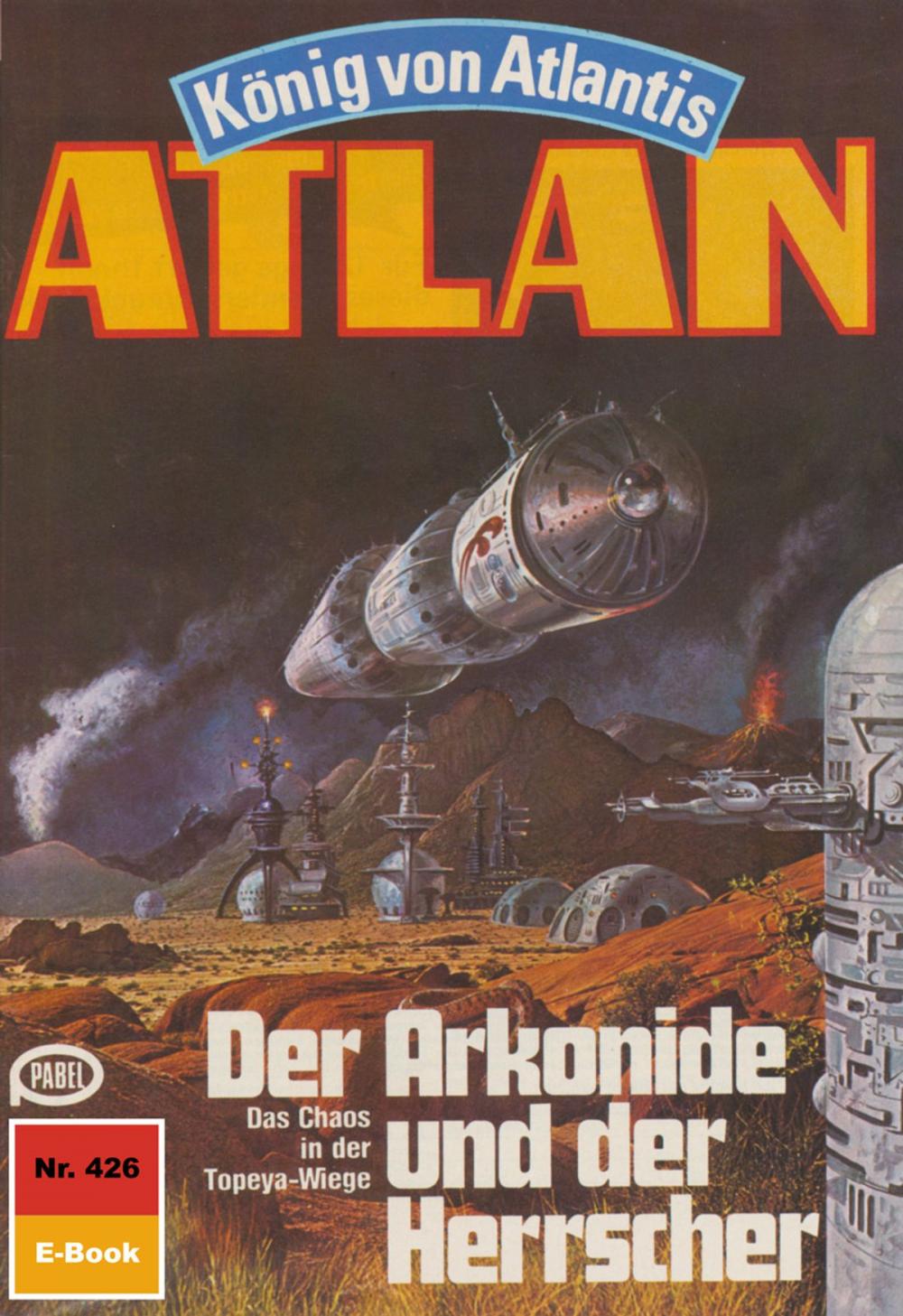 Big bigCover of Atlan 426: Der Arkonide und der Herrscher