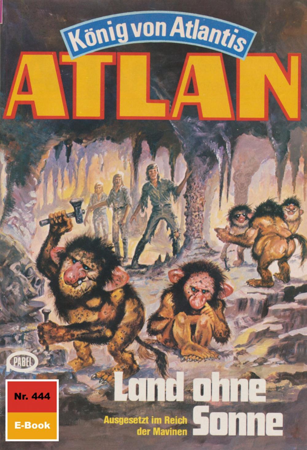 Big bigCover of Atlan 444: Land ohne Sonne