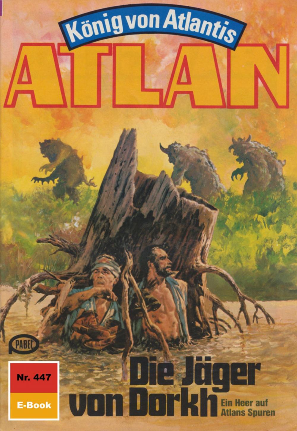 Big bigCover of Atlan 447: Die Jäger von Dorkh