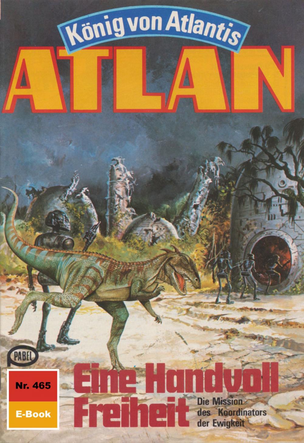 Big bigCover of Atlan 465: Eine Handvoll Freiheit