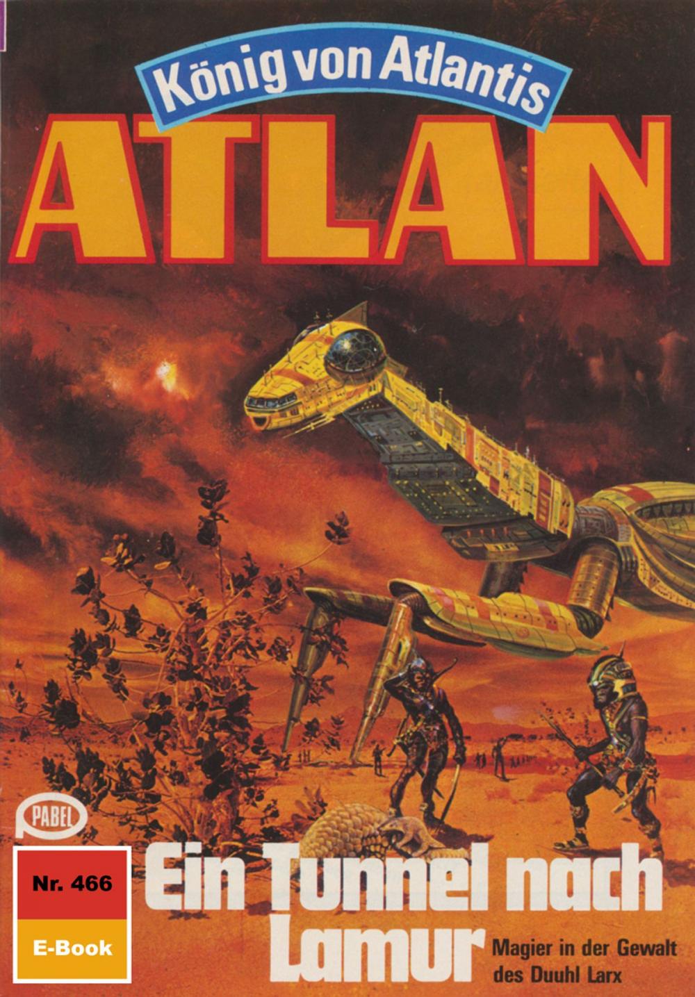 Big bigCover of Atlan 466: Ein Tunnel nach Lamur