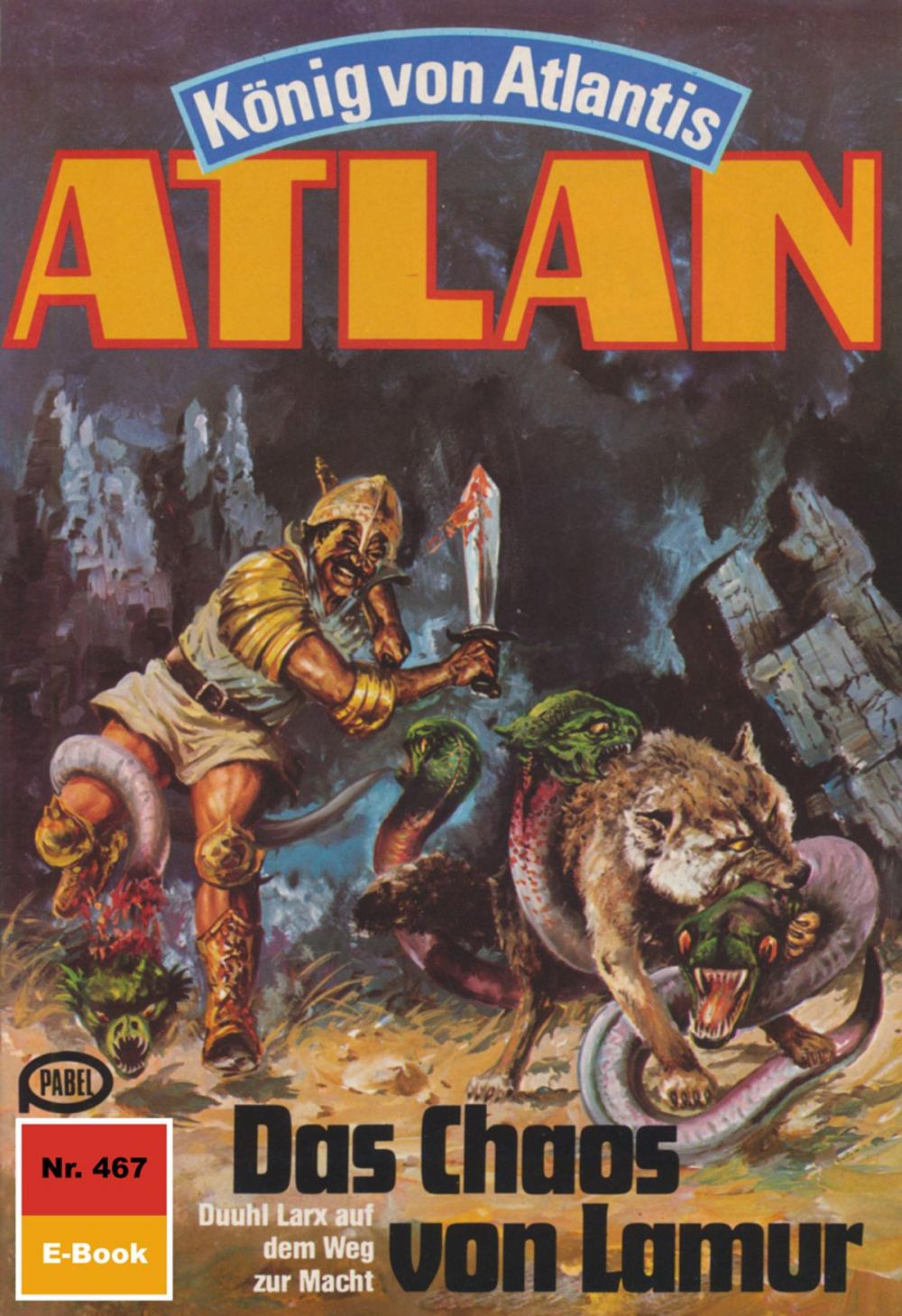 Big bigCover of Atlan 467: Das Chaos von Lamur