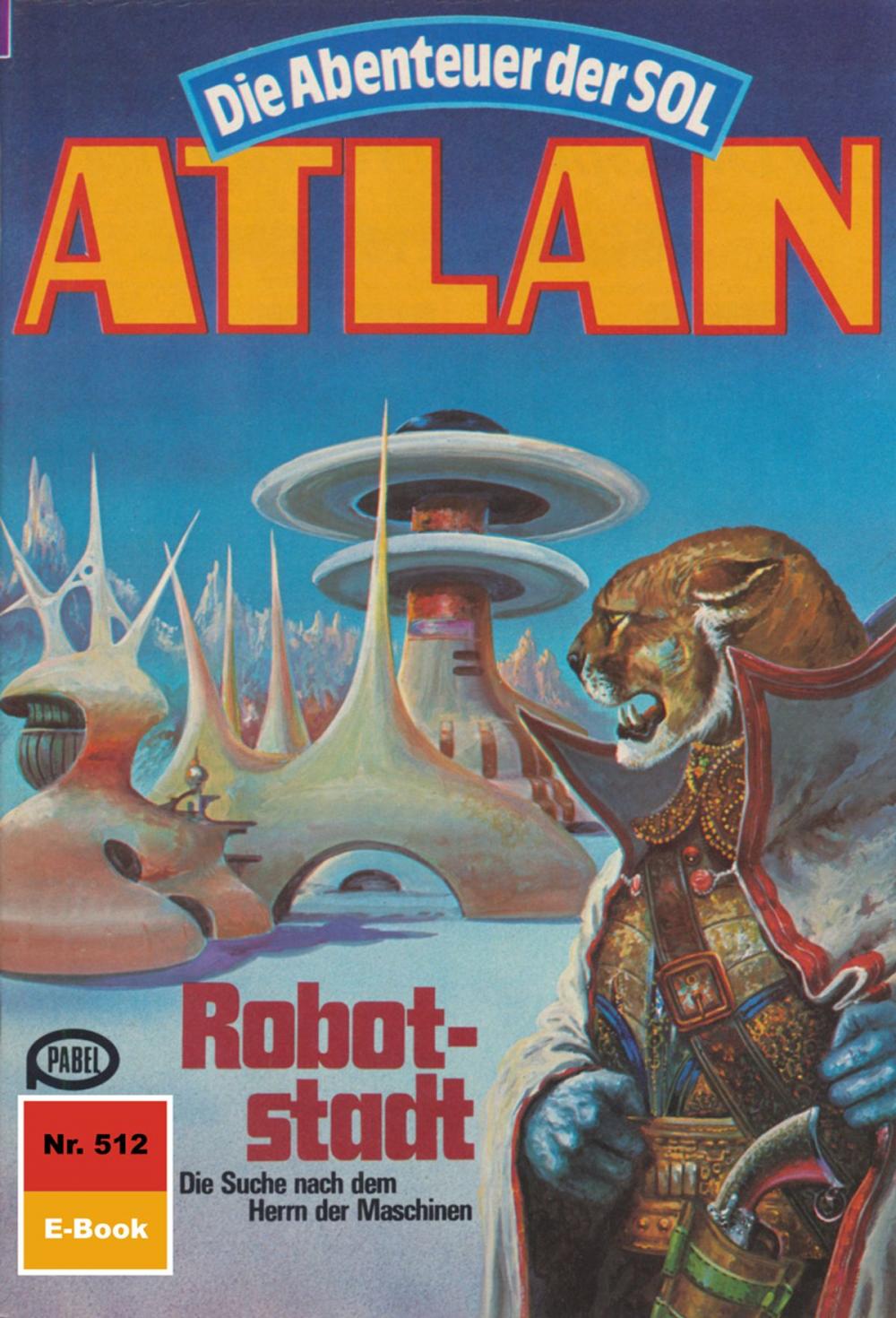 Big bigCover of Atlan 512: Robotstadt