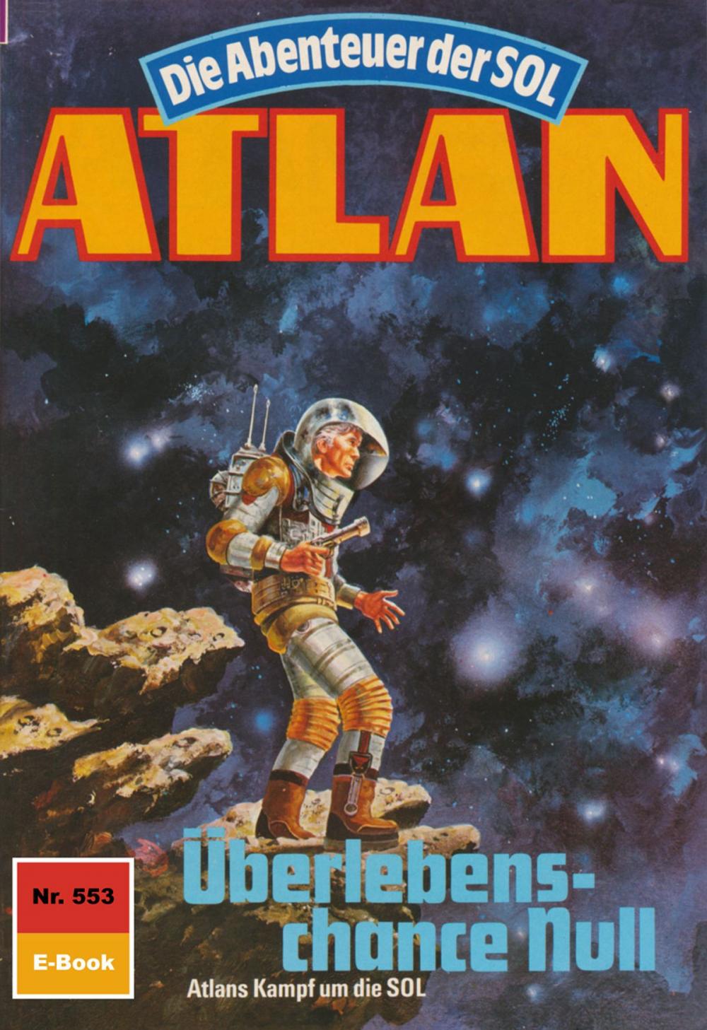 Big bigCover of Atlan 553: Überlebenschance Null