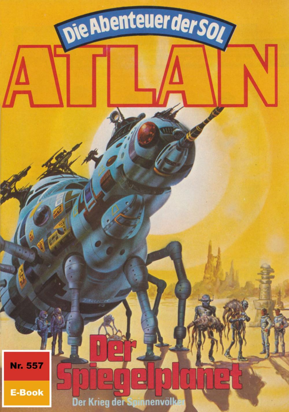 Big bigCover of Atlan 557: Der Spiegelplanet