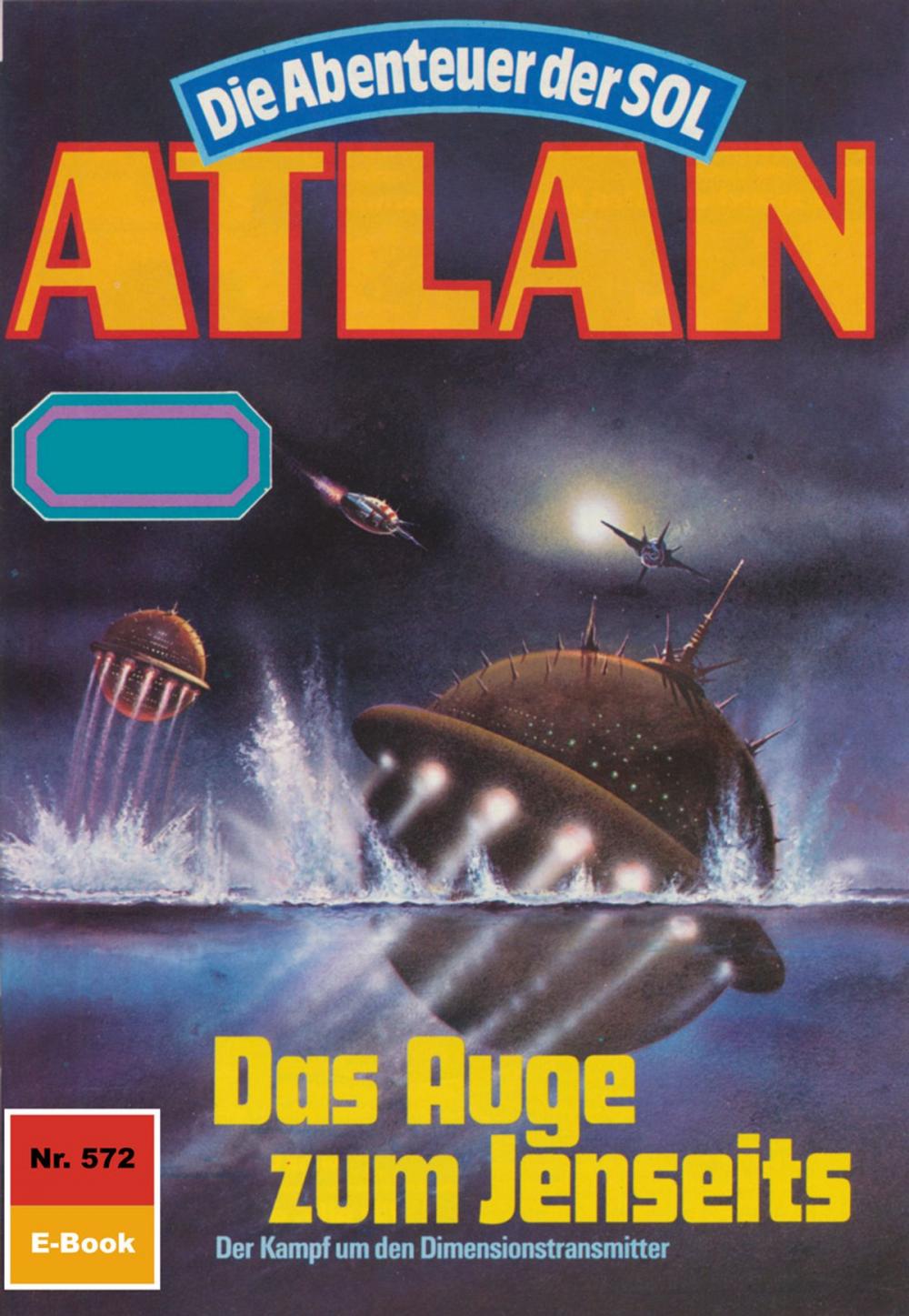 Big bigCover of Atlan 572: Das Auge zum Jenseits