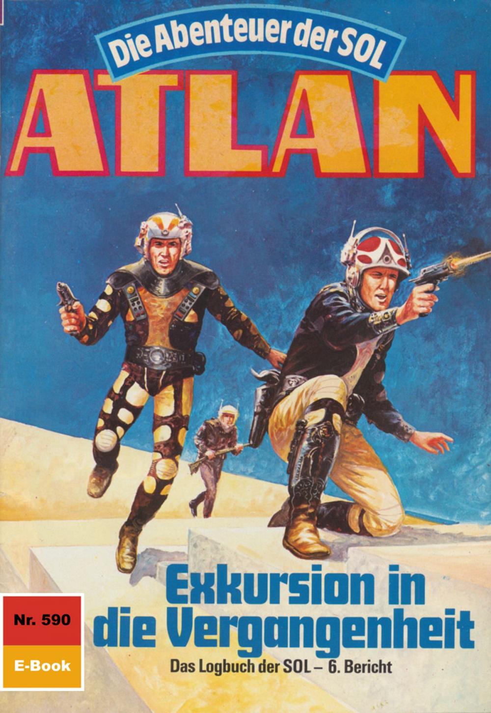 Big bigCover of Atlan 590: Exkursion in die Vergangenheit