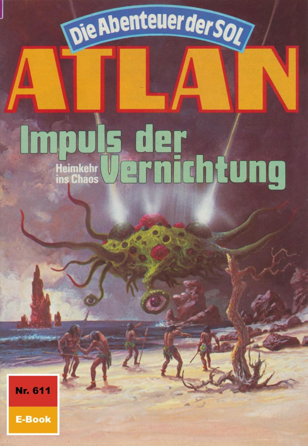 Big bigCover of Atlan 611: Impuls der Vernichtung