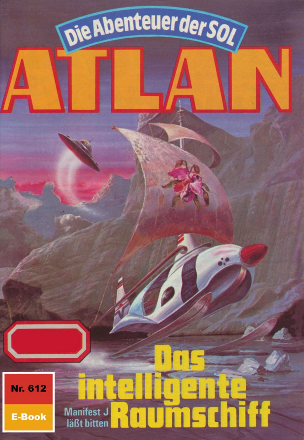 Big bigCover of Atlan 612: Das intelligente Raumschiff