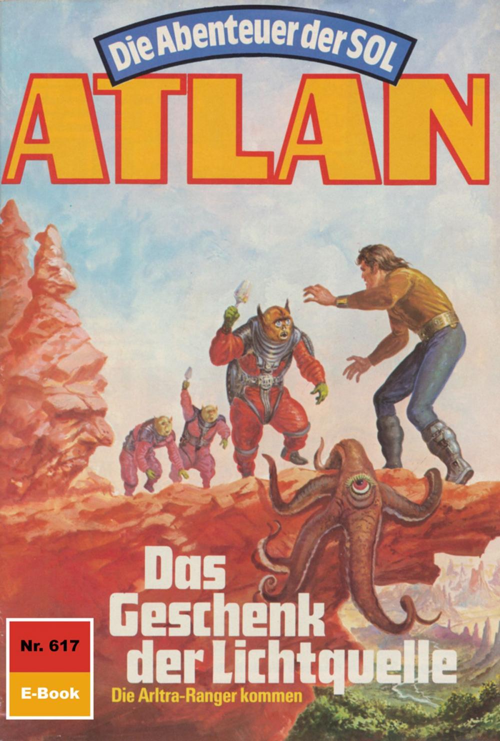 Big bigCover of Atlan 617: Das Geschenk der Lichtquelle