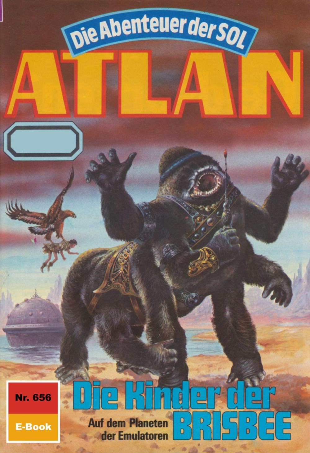 Big bigCover of Atlan 656: Die Kinder der BRISBEE