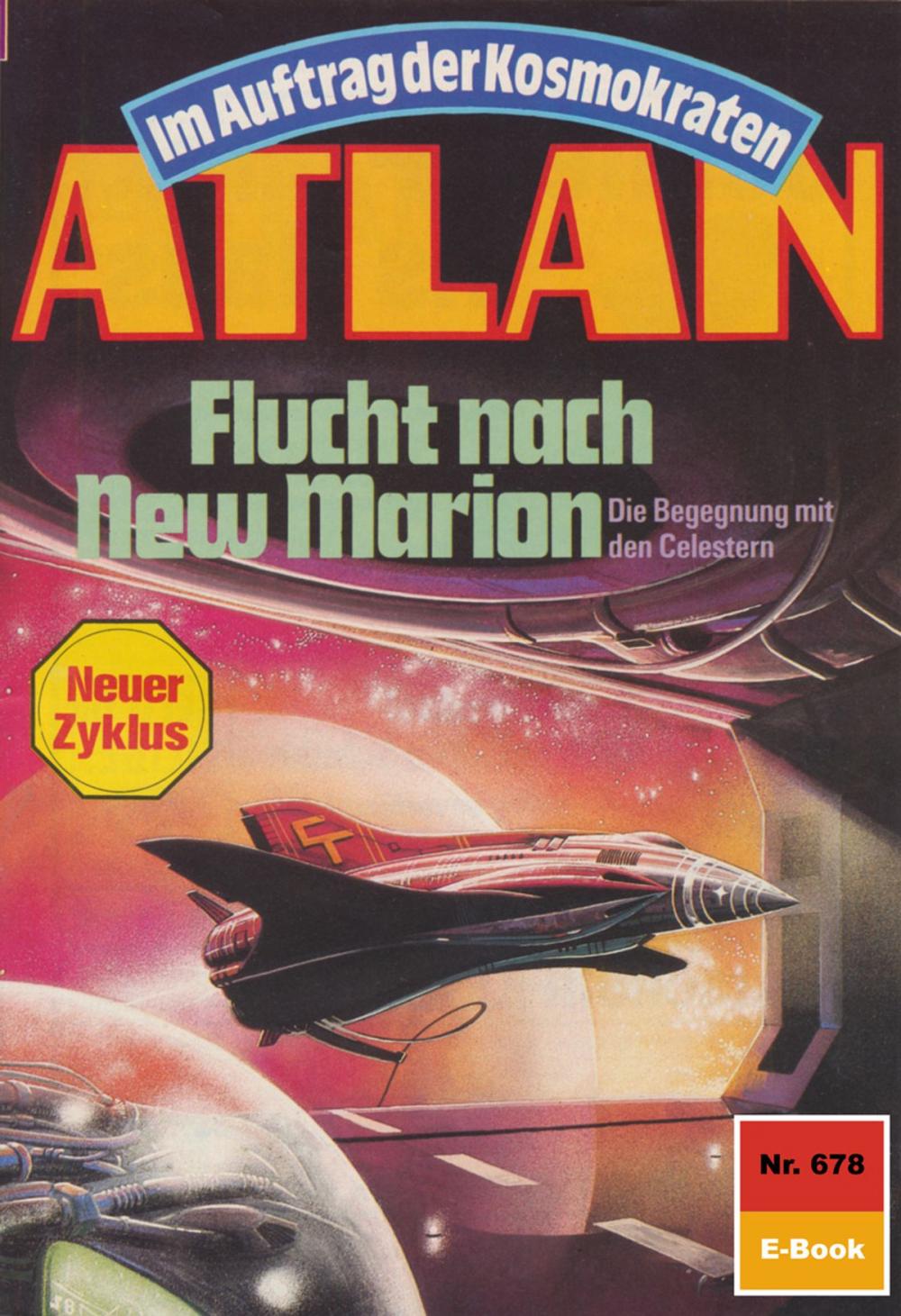 Big bigCover of Atlan 678: Flucht nach New Marion