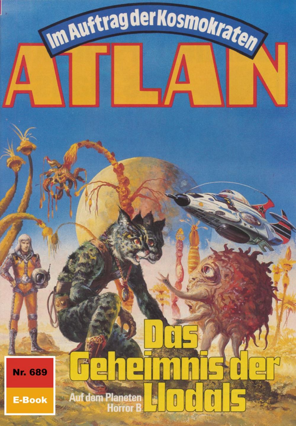 Big bigCover of Atlan 689: Das Geheimnis der Llodals