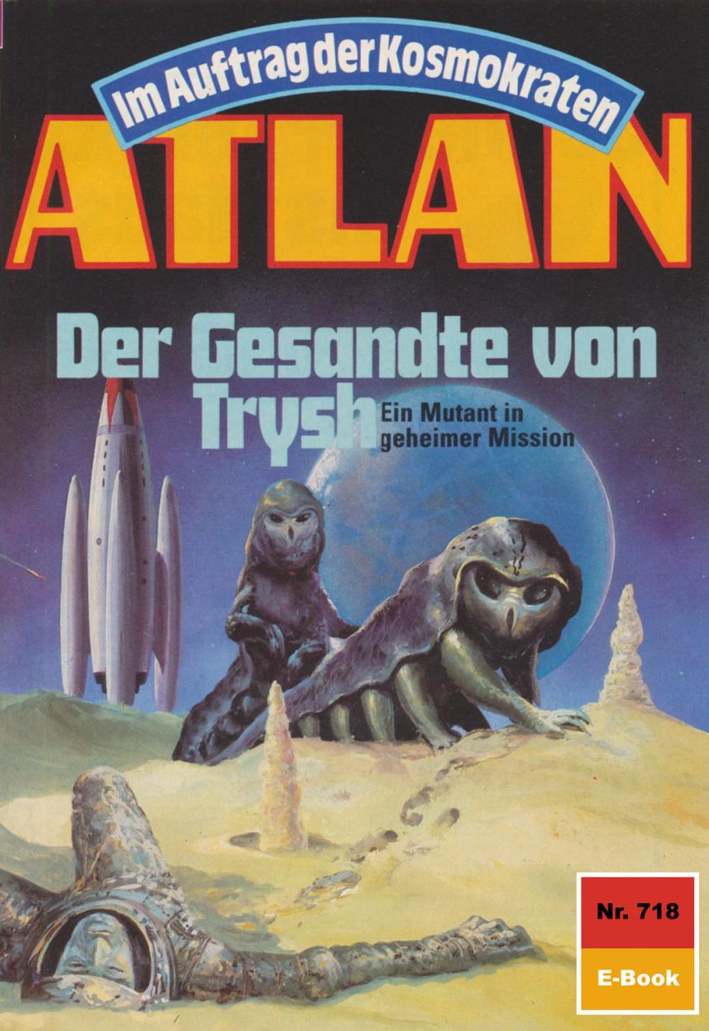 Big bigCover of Atlan 718: Der Gesandte von Trysh