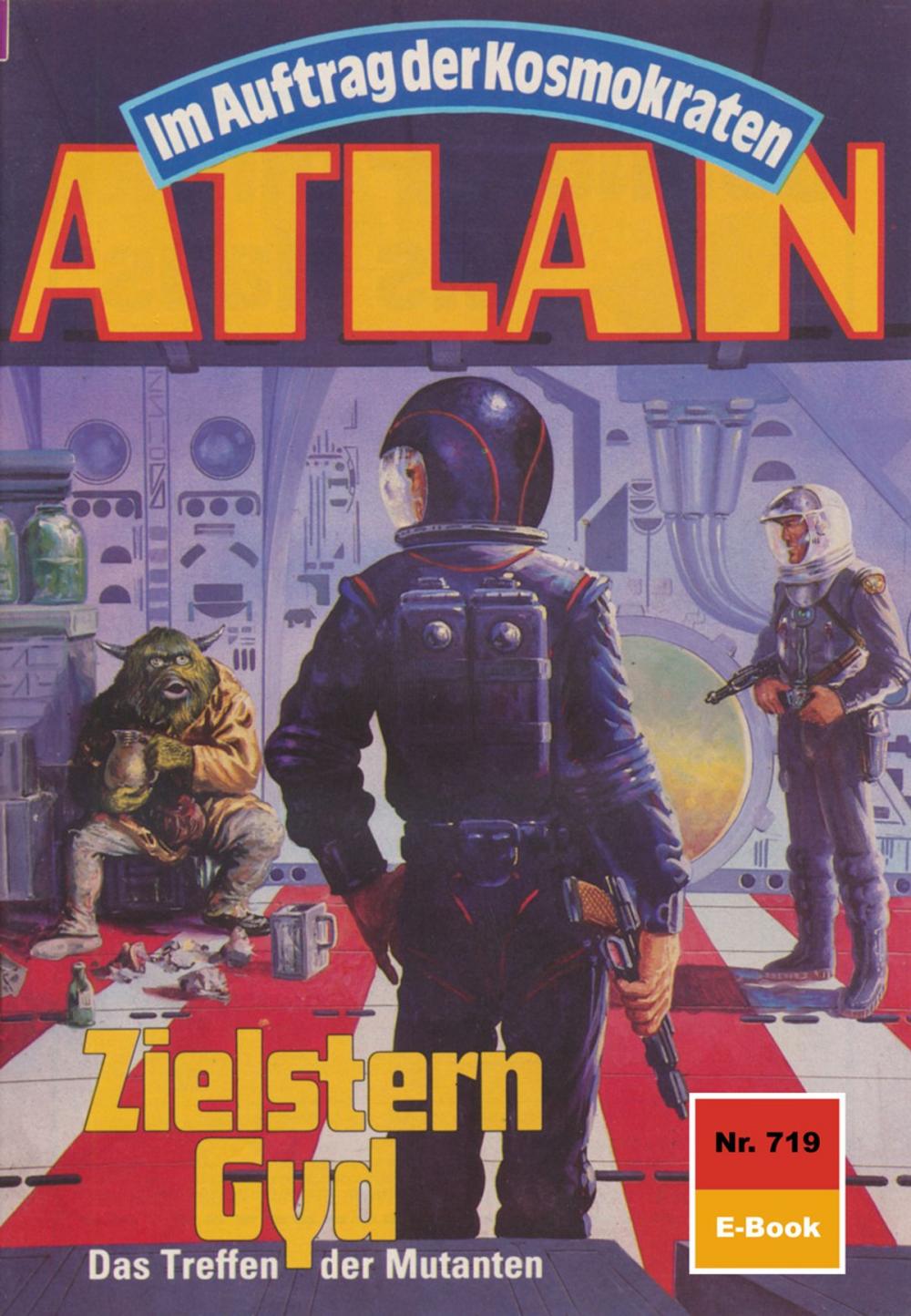 Big bigCover of Atlan 719: Zielstern Gyd