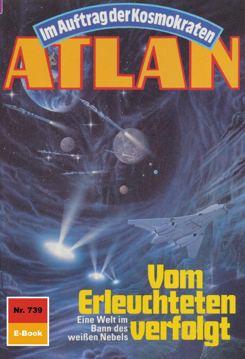 Big bigCover of Atlan 739: Vom Erleuchteten verfolgt