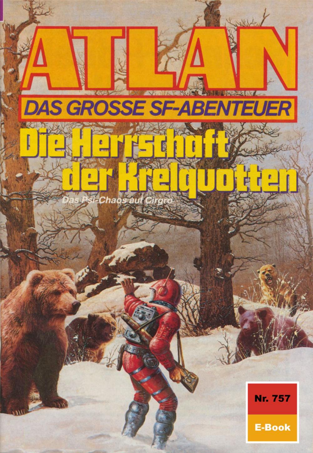 Big bigCover of Atlan 757: Die Herrschaft der Krelquotten