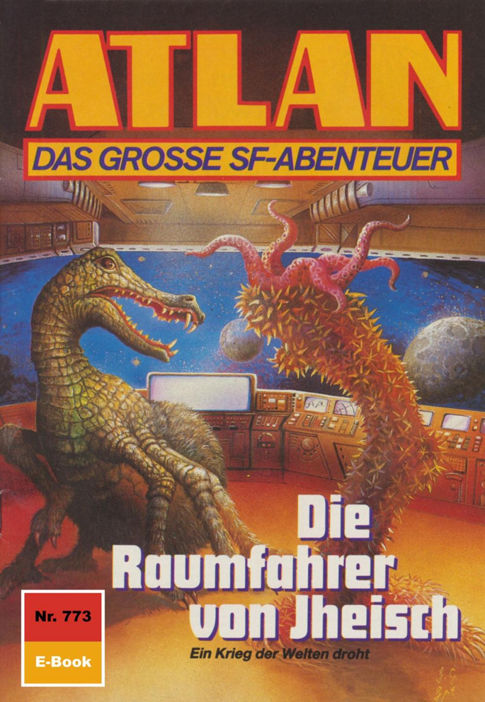 Big bigCover of Atlan 773: Die Raumfahrer von Jheisch