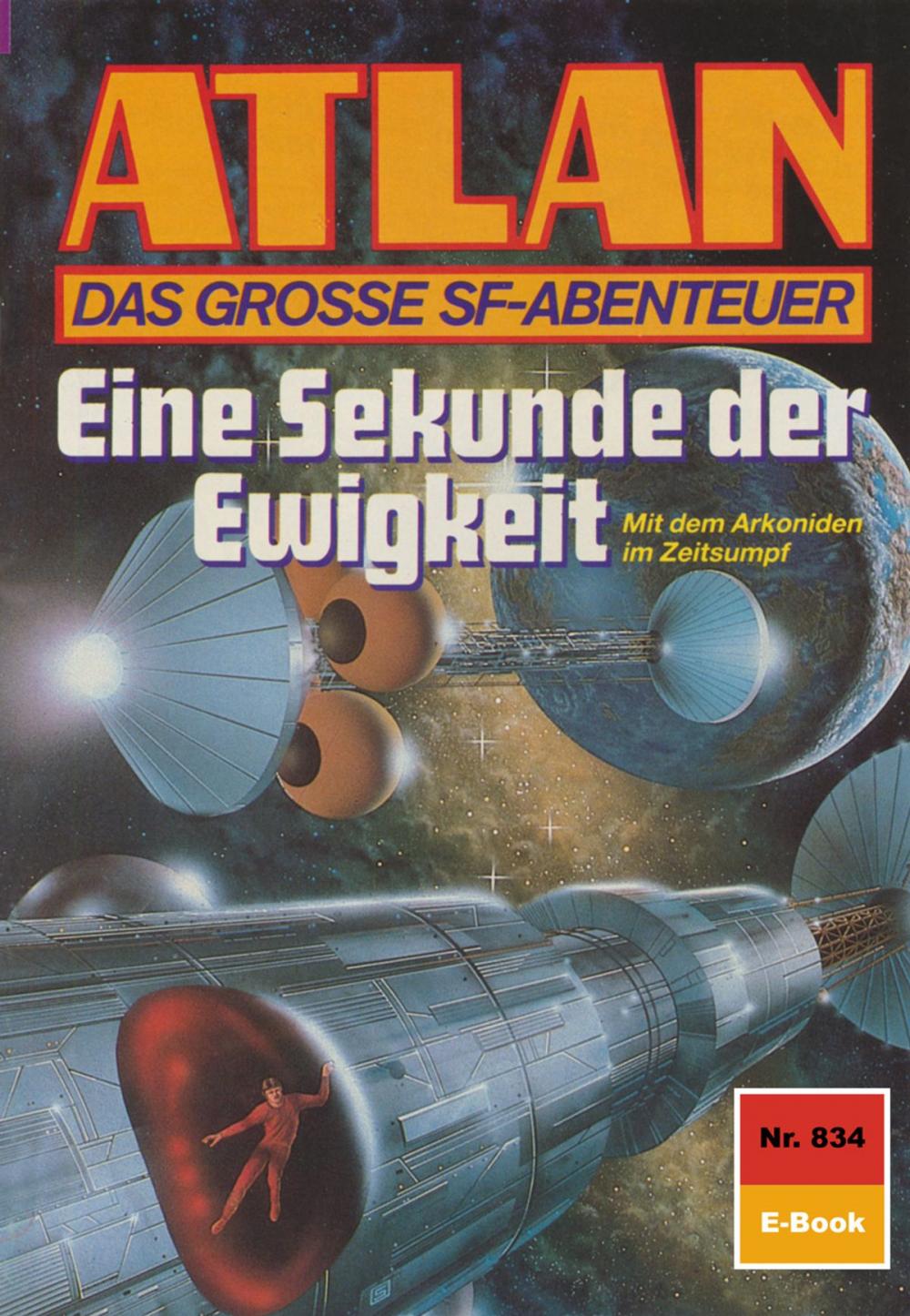 Big bigCover of Atlan 834: Eine Sekunde der Ewigkeit