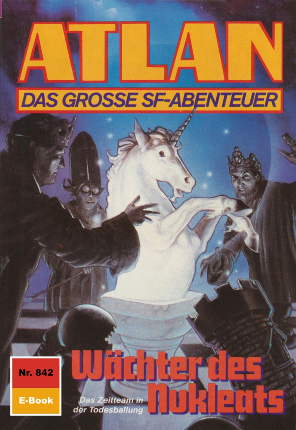 Big bigCover of Atlan 842: Wächter des Nukleats